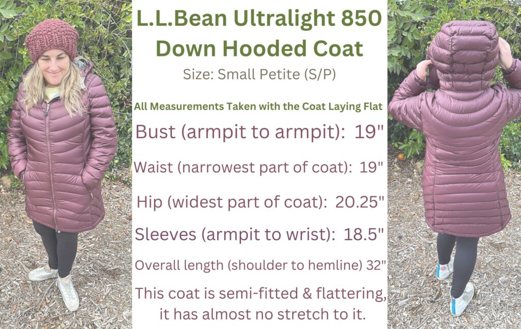 L.L. Bean Ultralight 850 Down Hooded Jacket Coat Review and Measurements for the Petite Short Size Small but fits more like Medium