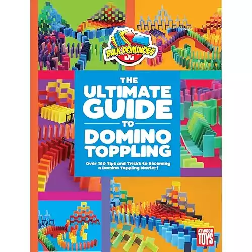 The Ultimate Guide to Domino Toppling
