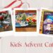 Advent Calendars for Gritty, Smart, Inquisitive Kids and Toddlers